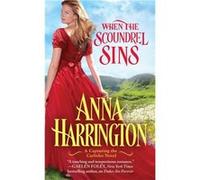 When the Scoundrel Sins by Anna Harrington Anna Harrington, (Auteur)
