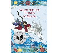 When the Sea Turned to Silver