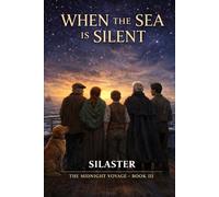 When the Sea Went Silent