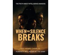 When The Silence Breaks: The Dawn of a New Intelligence