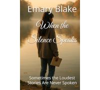 When the Silence Speaks: Sometimes the Loudest Stories Are Never Spoken