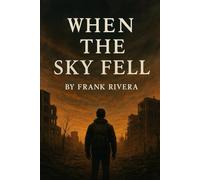 When The Sky Fell