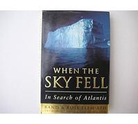 When the Sky Fell: In Search of Atlantis