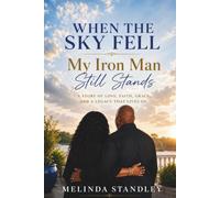 When The Sky Fell: My Iron Man Still Stands