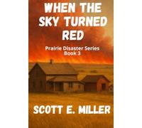 When the Sky Turned Red