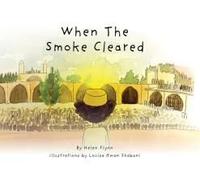 When The Smoke Cleared