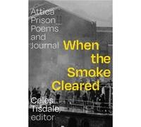 When the Smoke Cleared When the Smoke Cleared (Auteur)