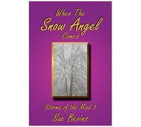 When The Snow Angel Comes