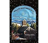 When The Snow Comes Down