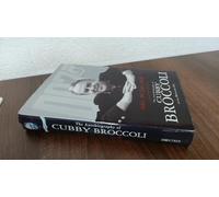 When the Snow Melts: The Autobiography of Cubby Broccoli