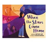 When the Stars Came Home by Brittany Luby Brittany Luby (Auteur)
