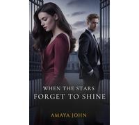 When The Stars Forget To Shine