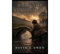 When The Stones Held
