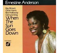 When the Sun Goes Down by Ernestine Anderson (1992-05-13)