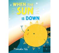 When the Sun Is Down - Beach Lane Books - ebook (ePub) - Livre