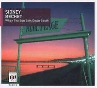 Sidney Bechet – When the Sun Sets Down So – CD – Import (Edel)
