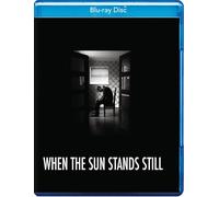 When the Sun Stands Still [Blu-ray]