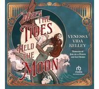 When the Tides Held the Moon