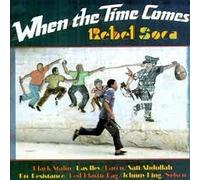 When the Time Comes: Rebel Soca