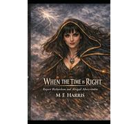 WHEN THE TIME IS RIGHT: Rupert Richardson and Abagail Abercrombie
