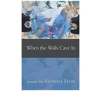 When The Walls Cave In