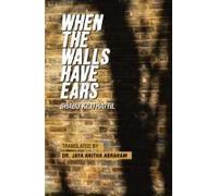 When The Walls Have Ears