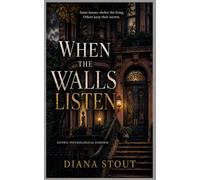 When the Walls Listen