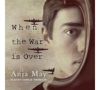 When the War is Over