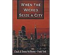 When The Wicked Seize A City