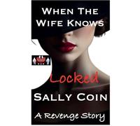When The Wife Knows - Locked