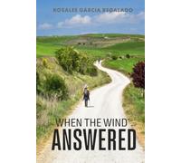 When the Wind Answered