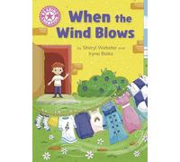 When the Wind Blows: Independent Reading Pink 1B