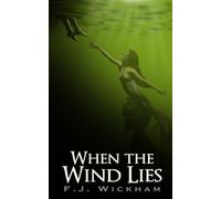 When the Wind Lies