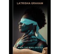 When The Wind Shifted