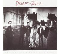 When the World Knows Your Name by Deacon Blue (1989-08-02)