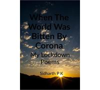 When The World Was Bitten By Corona