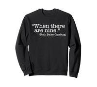 When There are Nine Ruth Bader Ginsburg Citation Meme Sweatshirt