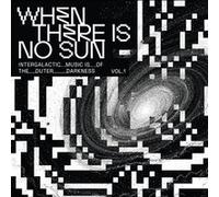 Various – When There Is No Sun Vol. 1 – Vinyle 12"