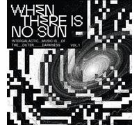 Various – When There Is No Sun Vol. 1 – Vinyle 12"
