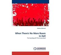 When There's No More Room In Hell