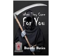 When They Came For You (Hardback Edition)