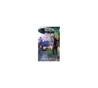 When They Came: The Complete Series Paperback Book By Kody Boye