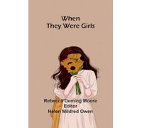 When They Were Girls