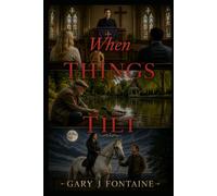 When Thing Tilt
