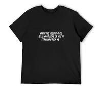 When This Virus is Over Still Away from Me O-Neck 100% Cotton Short Sleeve Unisex T-Shirt S