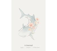 When Thou Passest Through the Waters: A Faith, Prayer & Reflection Journal