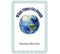 When Times Get Rough