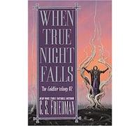 When True Night Falls, The Coldfire Trilogy C. S. Friedman (Auteur)