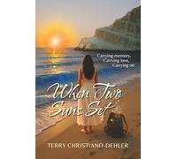 When Two Suns Set: Carrying Memory, Carrying Love, Carrying On