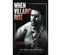 When Villains Rise